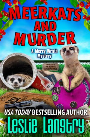 [Merry Wrath 11] • Meerkats and Murder